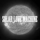 Solar Love Machine